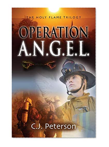 Book Cover Operation A.N.G.E.L.: The Holy Flame Trilogy