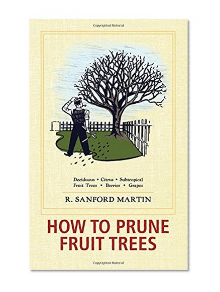 Book Cover How to Prune Fruit Trees, Twentieth Edition