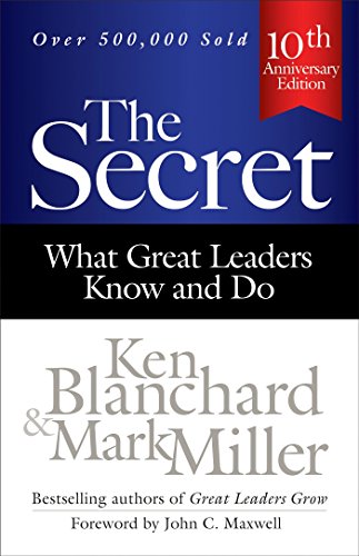 Book Cover The Secret: What Great Leaders Know and Do