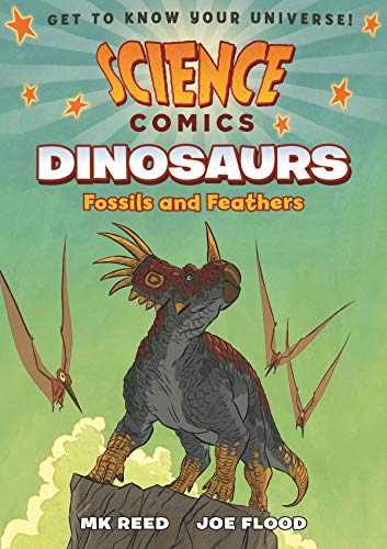 Book Cover Science Comics: Dinosaurs: Fossils and Feathers