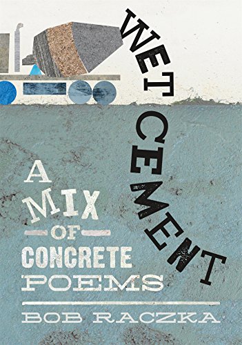 Book Cover Wet Cement: A Mix of Concrete Poems
