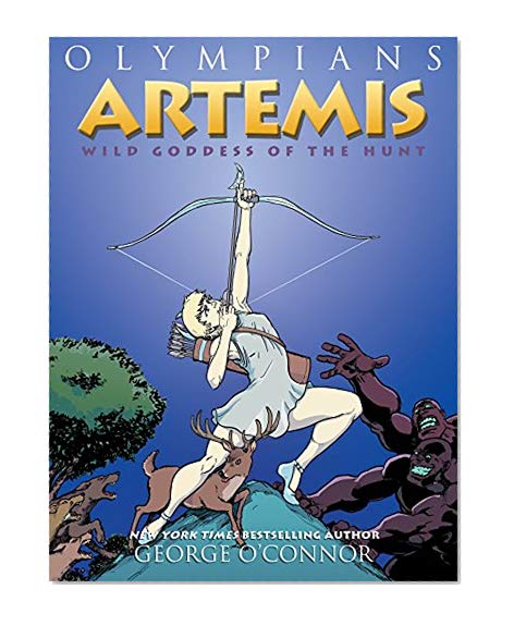 Book Cover Olympians: Artemis: Wild Goddess of the Hunt