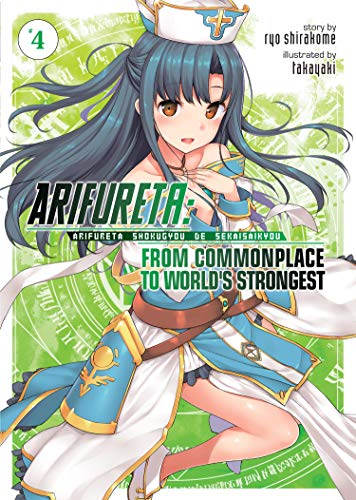 Book Cover Arifureta: From Commonplace to World's Strongest (Light Novel) Vol. 4