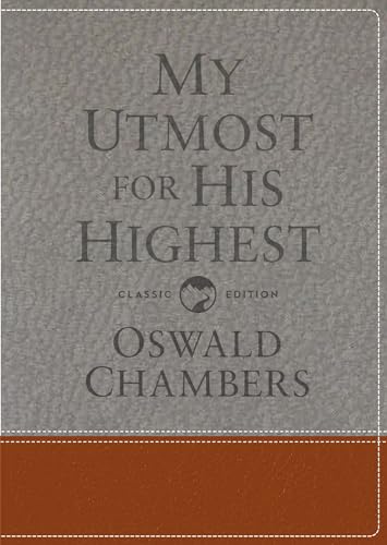 Book Cover My Utmost for His Highest: Classic Language Gift Edition