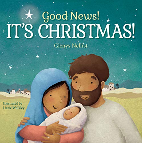 Book Cover Good News! It's Christmas! (Our Daily Bread for Kids Presents)