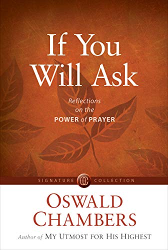 Book Cover If You Will Ask: Reflections on the Power of Prayer (Signature Collection)