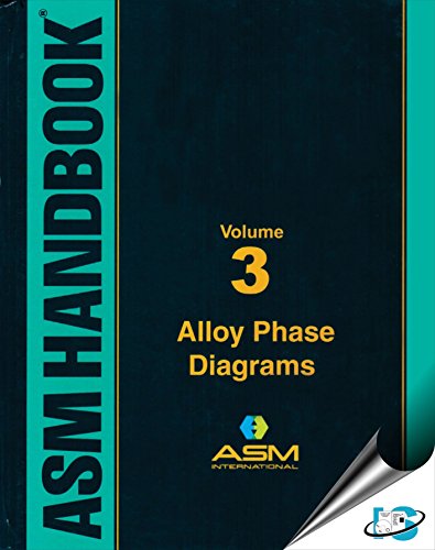 ASM Handbook: Volume 3: Alloy Phase Diagrams