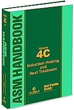 ASM Handbook, Volume 4C: Induction Heating and Heat Treatment