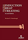 Practical Induction Heat Treating, Second Edition