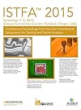 ISTFA 2015 Proceedings from the 41st International Symposium for Testing and Failure Analysis