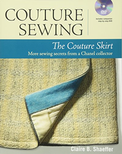 Book Cover Couture Sewing: The Couture Skirt: more sewing secrets from a Chanel collector