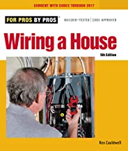 Book Cover Wiring a House: 5th Edition (For Pros By Pros)