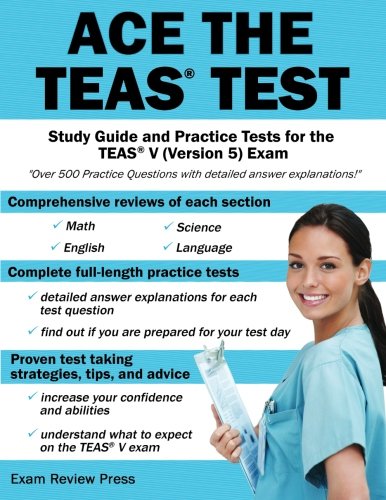 Book Cover Ace the TEAS Test: Study Guide and Practice Tests for the TEAS V (Version 5) Exam