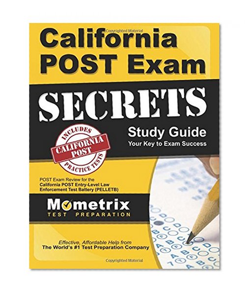 Book Cover California POST Exam Secrets Study Guide: POST Exam Review for the California POST Entry-Level Law Enforcement Test Battery (PELLETB) (Mometrix Secrets Study Guides)