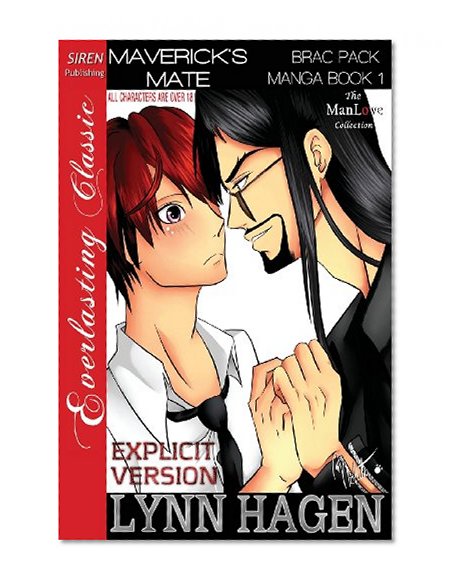Maverick's Mate [Brac Pack Manga Book 1] (Siren Publishing ManLove Romance - EXPLICIT VERSION)