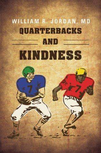 Quarterbacks and Kindness