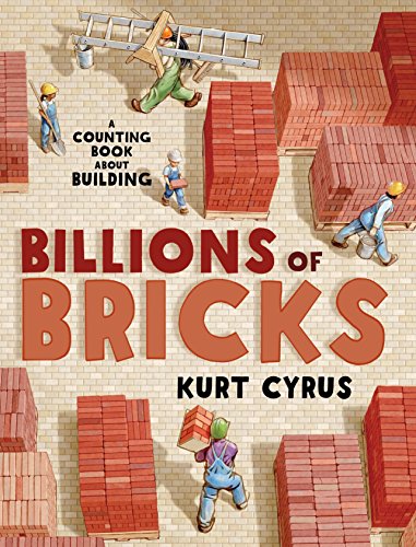 Book Cover Billions of Bricks: A Counting Book About Building