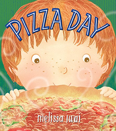 Book Cover Pizza Day: A Picture Book