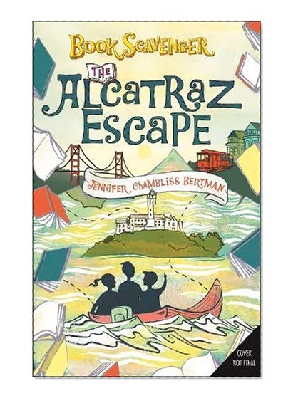 Book Cover The Alcatraz Escape (The Book Scavenger series)