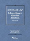 Contract Law: Selected Source Materials Annotated, 2014 (Selected Statutes)