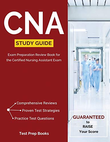 Book Cover CNA Study Guide: Exam Preparation Review Book for the Certified Nursing Assistant Exam: (Test Prep Books)