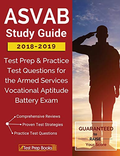 Book Cover ASVAB Study Guide 2018-2019: Test Prep & Practice Test Questions for the Armed Services Vocational Aptitude Battery Exam