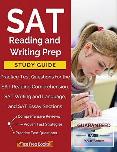 Book Cover SAT Reading and Writing Prep Study Guide & Practice Test Questions for the SAT Reading Comprehension, SAT Writing and Language, and SAT Essay Sections