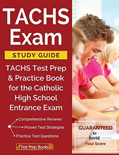 Book Cover TACHS Exam Study Guide: TACHS Test Prep & Practice Book for the Catholic High School Entrance Exam