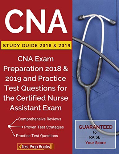 Book Cover CNA Study Guide 2018 & 2019: CNA Exam Preparation 2018 & 2019 and Practice Test Questions for the Certified Nurse Assistant Exam