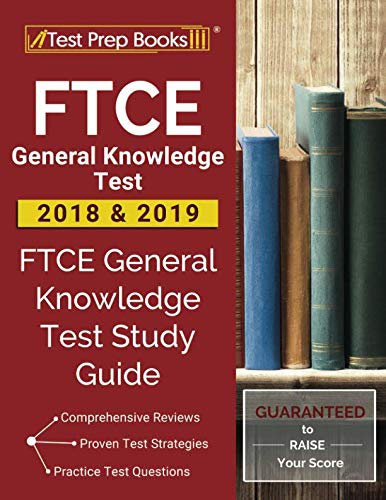 Book Cover FTCE General Knowledge Test 2018 & 2019: FTCE General Knowledge Test Study Guide