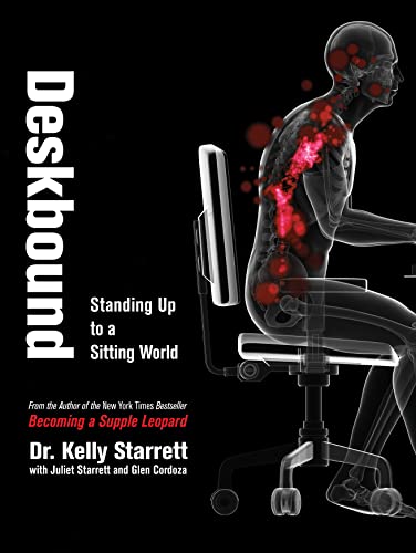 Book Cover Deskbound: Standing Up to a Sitting World