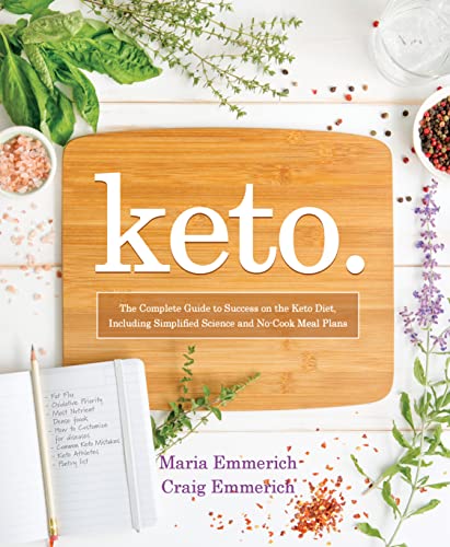 Book Cover Keto: The Complete Guide to Success on The Ketogenic Diet, including Simplified Science and No-cook Meal Plans (1)
