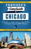 Frommer's EasyGuide to Chicago (Easy Guides)