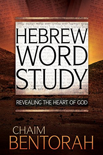 Book Cover Hebrew Word Study: Revealing the Heart of God