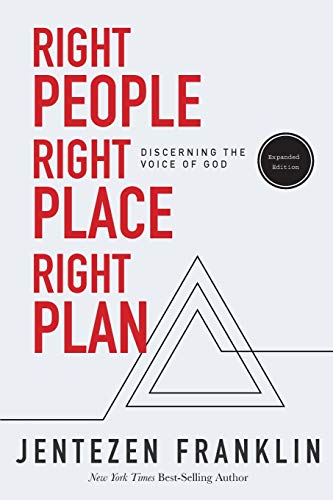 Book Cover Right People, Right Place, Right Plan: Discerning the Voice of God