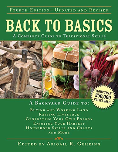 Book Cover Back to Basics: A Complete Guide to Traditional Skills (Back to Basics Guides)