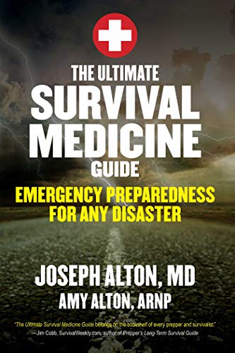Book Cover The Ultimate Survival Medicine Guide: Emergency Preparedness for ANY Disaster