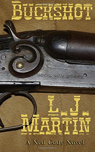 Book Cover Buckshot (The Ned Cody Series)