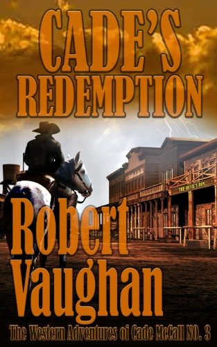 Book Cover Cade's Redemption (The Western Adventures of Cade McCall)