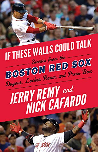 Book Cover If These Walls Could Talk: Boston Red Sox