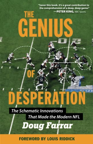 Book Cover The Genius of Desperation: The Schematic Innovations that Made the Modern NFL