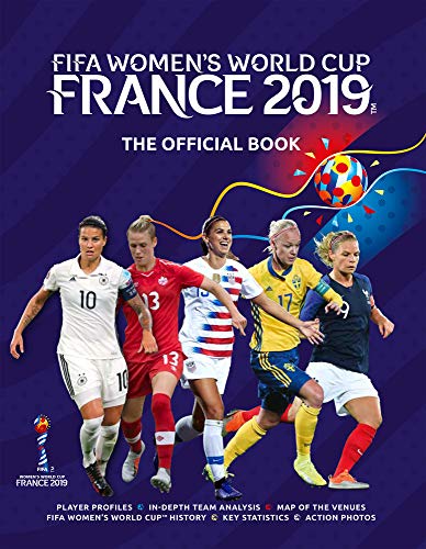 Book Cover FIFA Women's World Cup France 2019: The Official Book