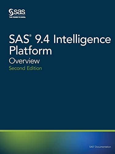 Book Cover SAS 9.4 Intelligence Platform: Overview, Second Edition