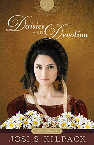 Book Cover Daisies and Devotion (Proper Romance Mayfield Family Regency)