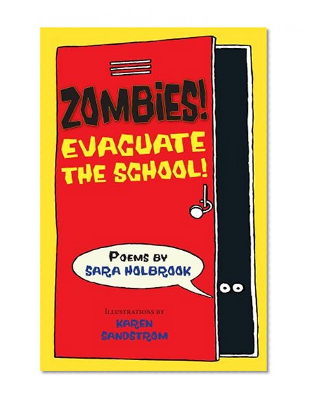 Zombies! Evacuate the School!