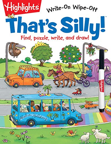 Book Cover That's Silly!™: Find, puzzle, write, and draw! (Highlights™ Write-On Wipe-Off Activity Books)