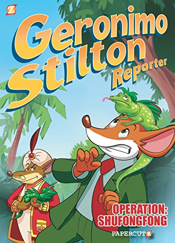 Book Cover Geronimo Stilton Reporter #1: Operation: Shufongfong (Geronimo Stilton Reporter Graphic Novels, 1)
