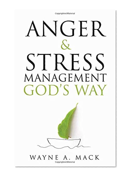 Book Cover Anger and Stress Management God's Way