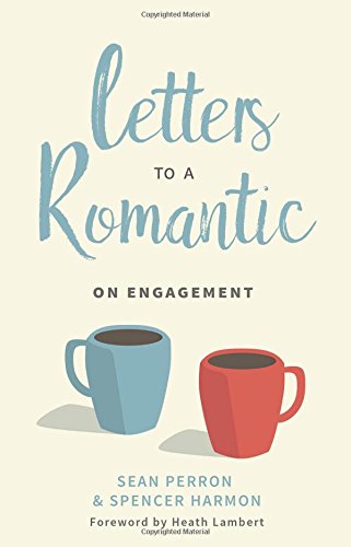 Book Cover Letters to a Romantic: On Engagement