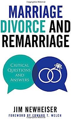 Book Cover Marriage, Divorce, and Remarriage: Critical Questions and Answers